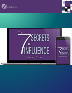 7 Secrets of Influence